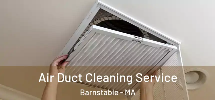  Air Duct Cleaning Service Barnstable - MA