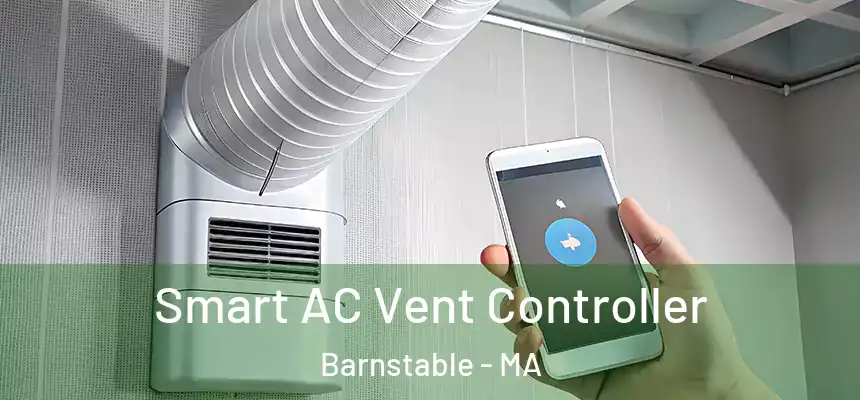  Smart AC Vent Controller Barnstable - MA